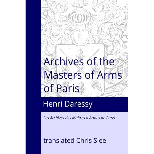 Archives of the Masters of Arms of Paris