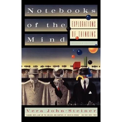 Notebooks of the Mind: Explorations of Thinking, Revised Edition