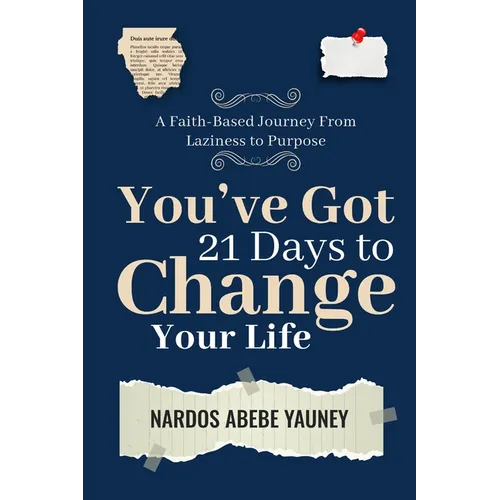 You've Got 21 Days to Change Your Life