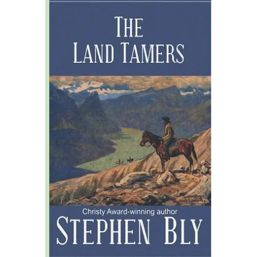 The Land Tamers