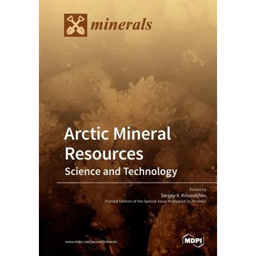 Arctic Mineral Resources: Science and Technology