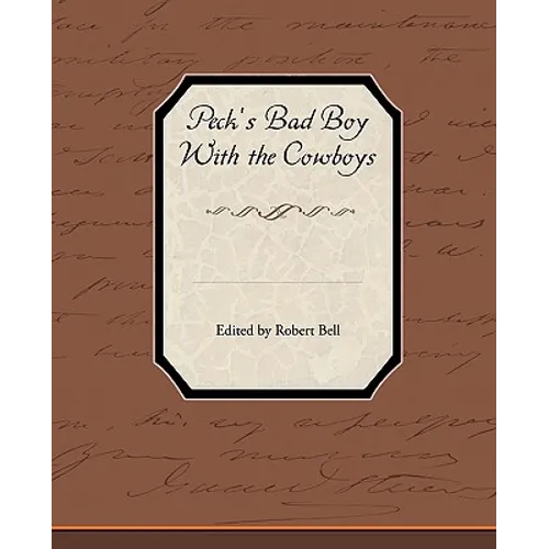Peck S Bad Boy with the Cowboys