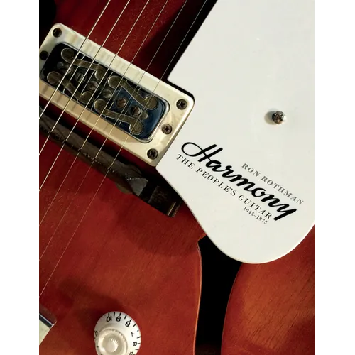Harmony: The People's Guitar, 1945-1975