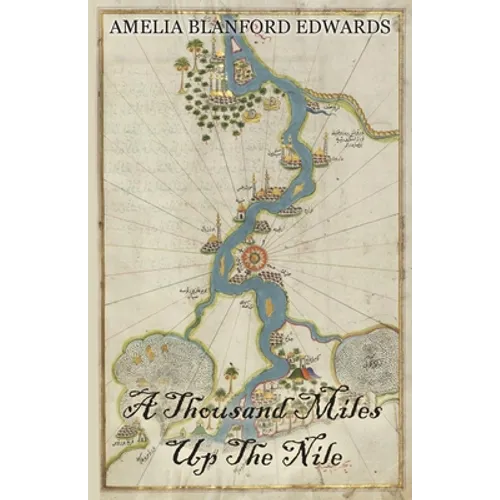 A Thousand Miles Up the Nile