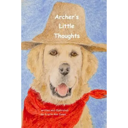 Archer's Little Thoughts
