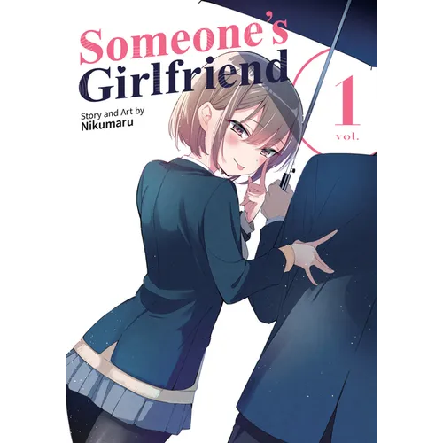 Someone's Girlfriend Vol. 1