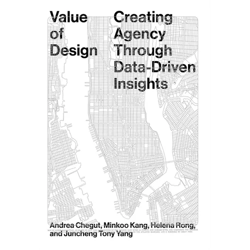 Value of Design: Creating Agency Through Data-Driven Insights