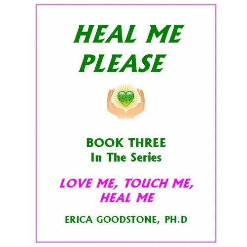 Heal Me ... Please