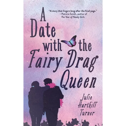 A Date with the Fairy Drag Queen