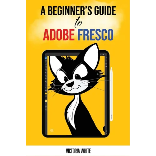 A Beginner's Guide to Adobe Fresco