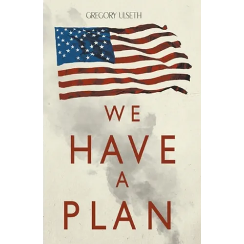 We Have a Plan