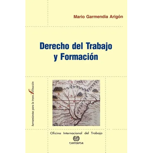 Derecho del Trabajo y Formacion