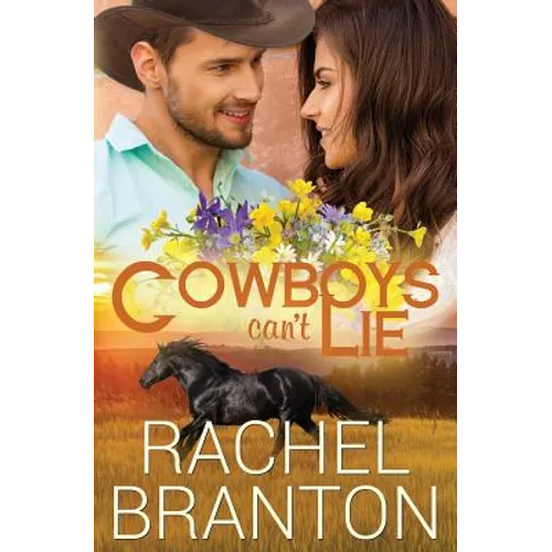 Cowboys Can't Lie