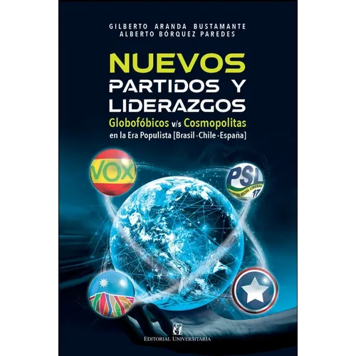Nuevos partidos y liderazgos en la era populista
