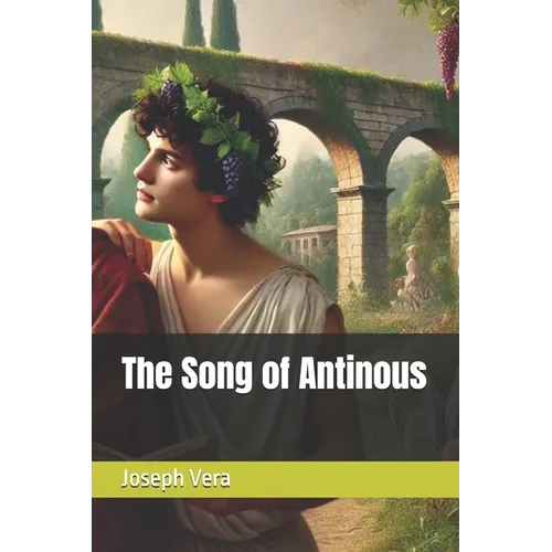 The Song of Antinous