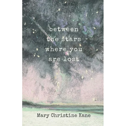 Between the stars where you are lost