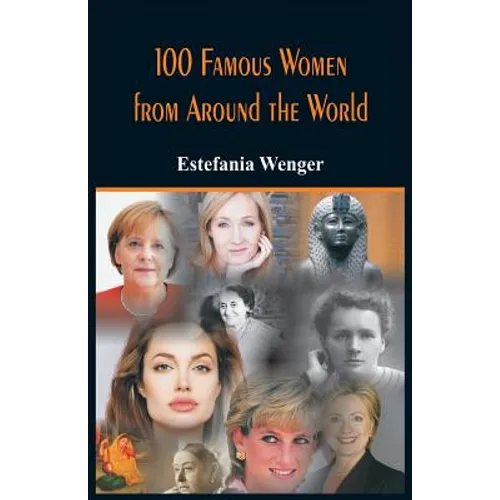 100 Famous Women from Around the World