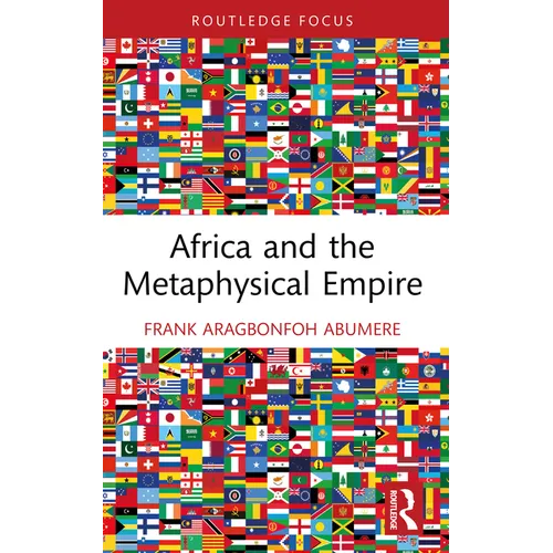 Africa and the Metaphysical Empire