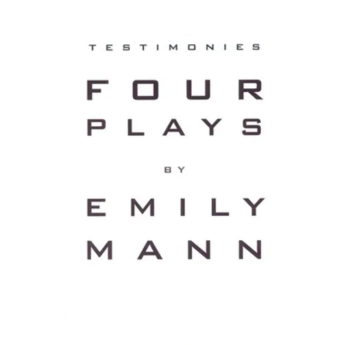 Testimonies: Four Plays