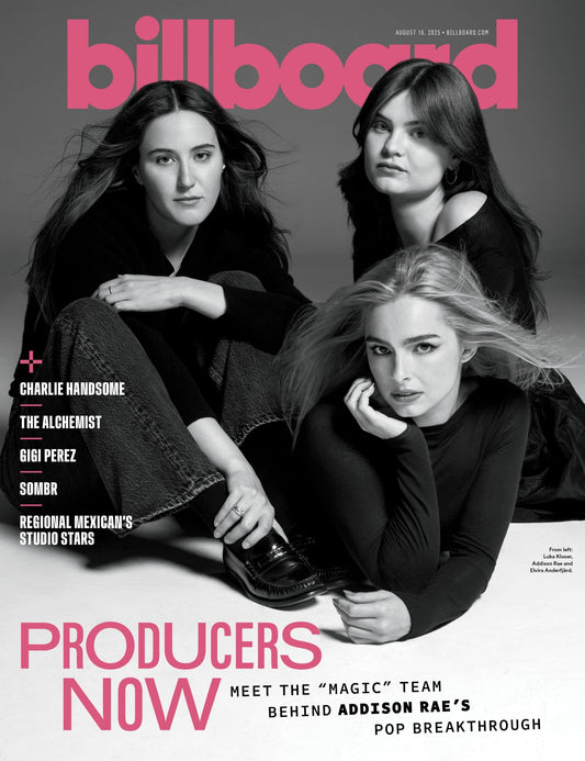 Billboard - 25.08.16 Edition: The Team Behind Addison Rae's Pop Breakthrough, Gloria Estefan's  40 Years In Music, HUNTR7x’s No.1 Hot 100, Fall 2025 Music Preview, Top-Paid Music Executives & More!