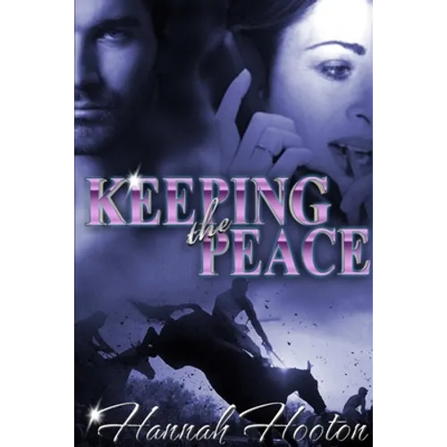 Keeping the Peace