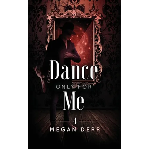 Dance Only for Me