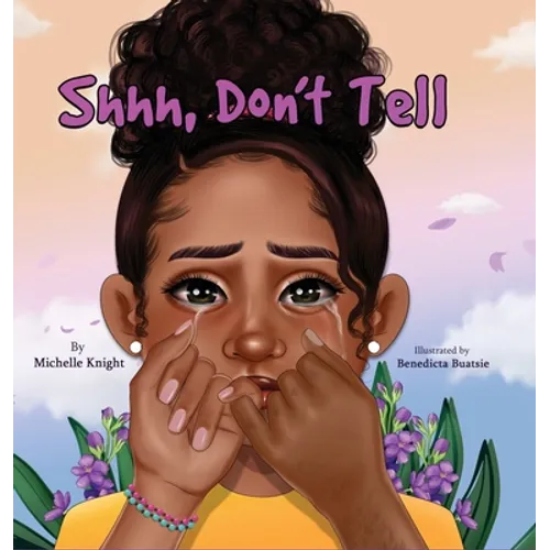 Shh, Don't Tell