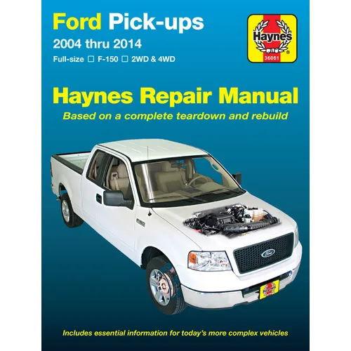 Ford F-150 2wd & 4WD Pick-Ups (04-14) Haynes Repair Manual: Full-Size F-150 2wd & 4WD