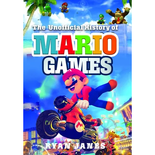 The Unofficial History of Mario Games