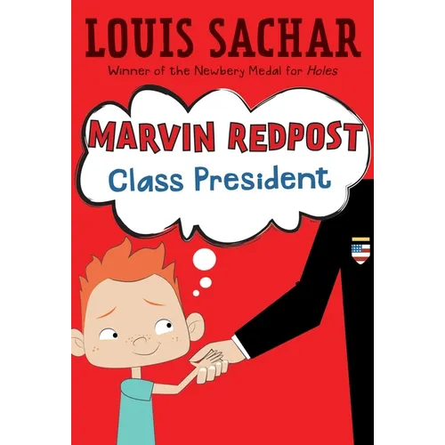 Marvin Redpost #5: Class President