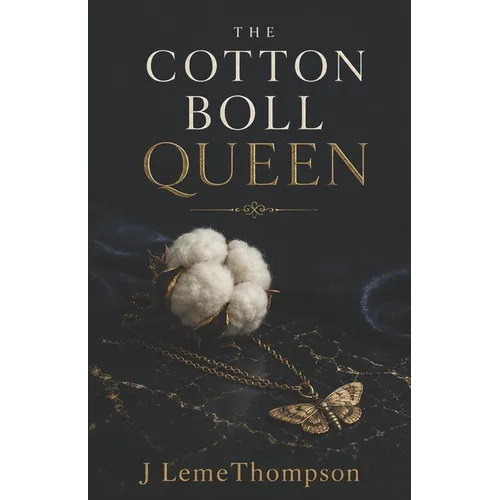 The Cotton Boll Queen