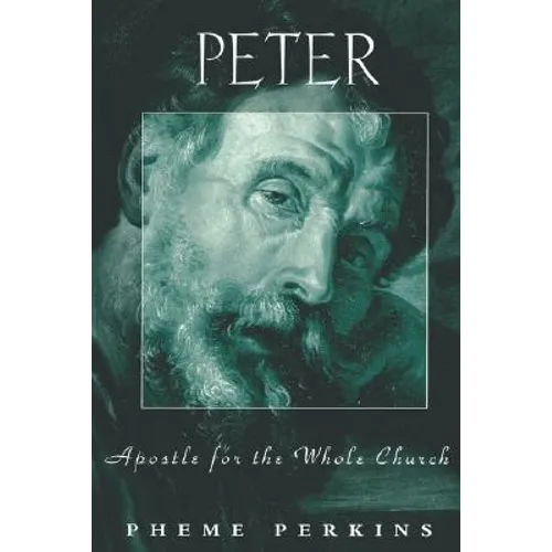 Peter Apostle for the Whole Ch