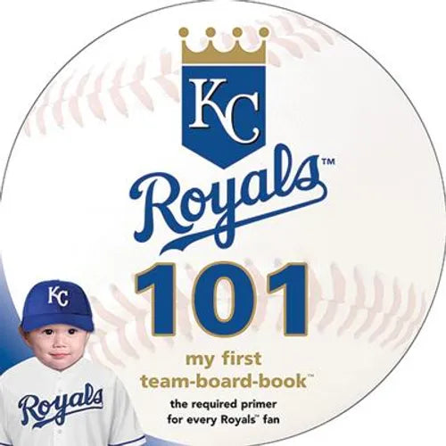 Kansas City Royals 101