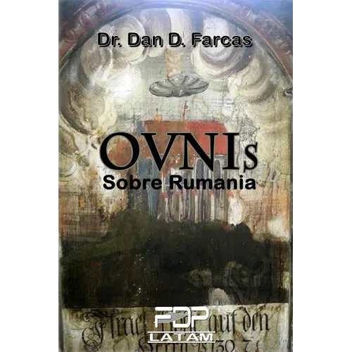 OVNIs SOBRE RUMANIA