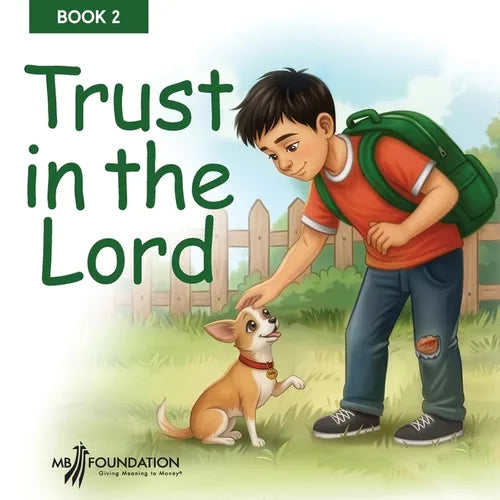 Trust in the Lord