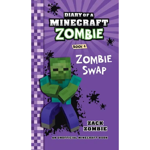 Diary of a Minecraft Zombie Book 4: Zombie Swap