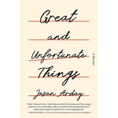 Great and Unfortunate Things