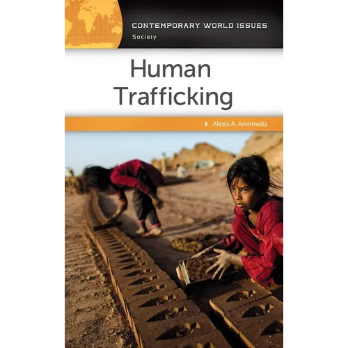 Human Trafficking: A Reference Handbook