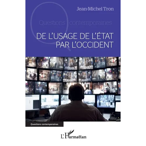De l'usage de l'État par l'Occident