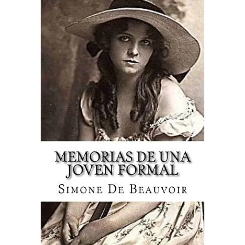 Memorias De Una Joven Formal