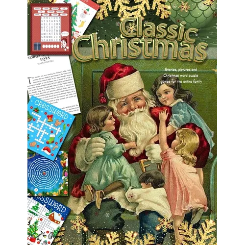 Classic Christmas Stories, pictures and Christmas word puzzle games for the entire family Series: christmas for the family