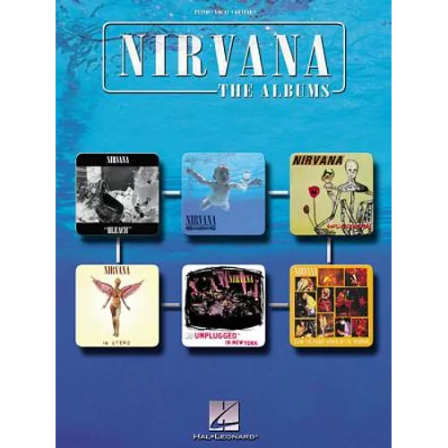 Nirvana - The Albums Piano Vocal Guitar Songbook for Intermediate Players 52 Songs with Vocal Melody, Piano Accompaniment, Lyrics and Guitar Chord Dia