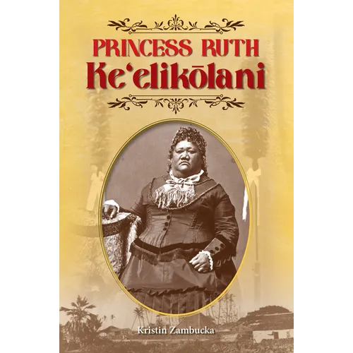 Princess Ruth Ke'elikolani