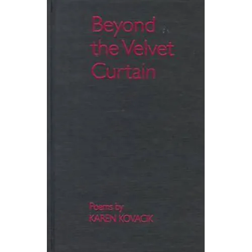 Beyond the Velvet Curtain
