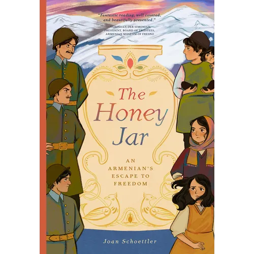The Honey Jar: An Armenian's Escape to Freedom