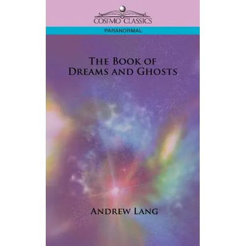 The Book of Dreams and Ghosts