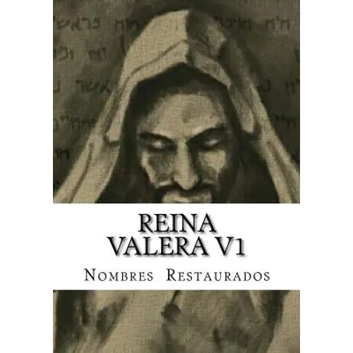 Reina Valera V1: Nombres Restaurados