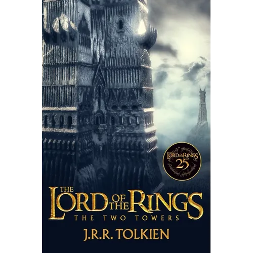 The Two Towers 25th Anniversary [Movie Tie-In]: Being the Second Part of the Lord of the Rings