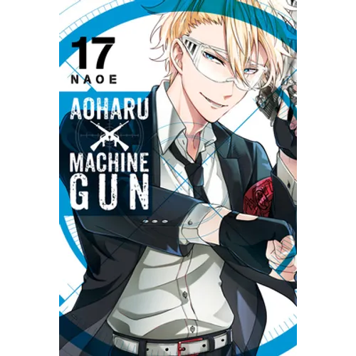Aoharu X Machinegun, Vol. 17