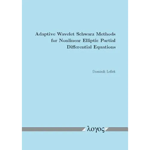Adaptive Wavelet Schwarz Methods for Nonlinear Elliptic Partial Differential Equations